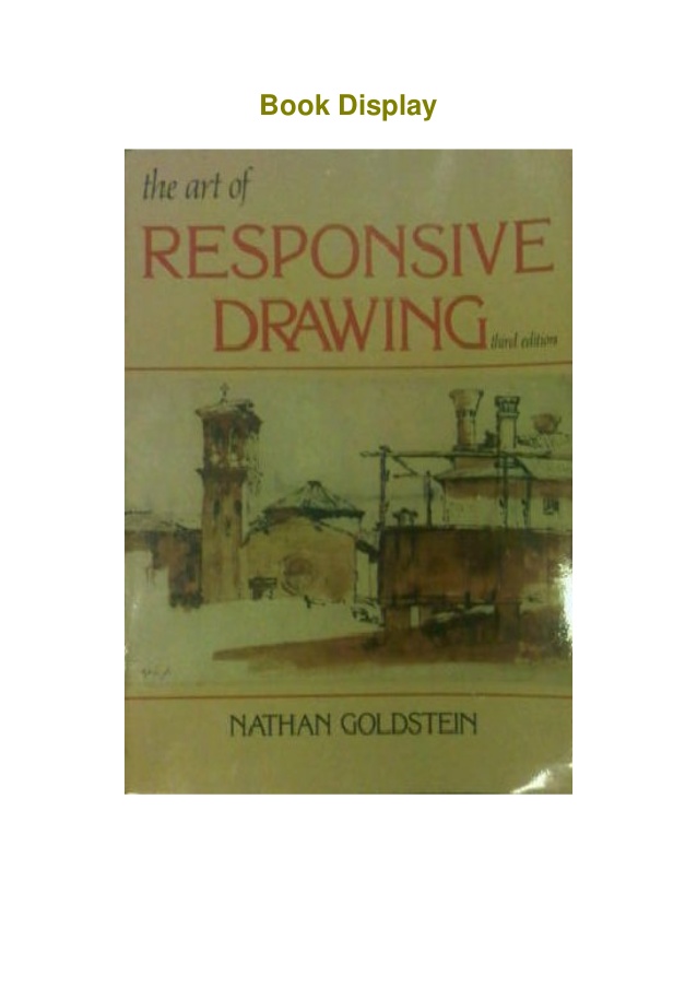 The Art Of Responsive Drawing Nathan Goldstein Pdf Download youngfasr